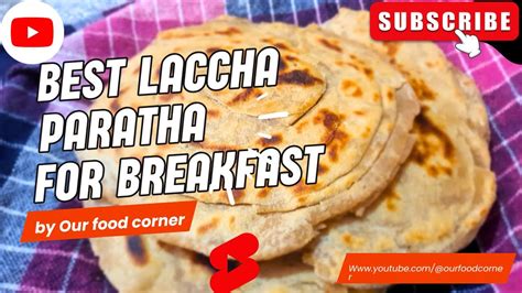 Best And Simple Laccha Paratha Laccha Paratha Banaye Asaani Se Apne