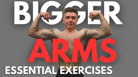 The Only Exercises You Need For Bigger Arms Youtube