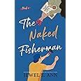 The Naked Fisherman Ann Jewel E Dobson Maxann
