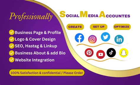 Perfect Set Up Create And Optimize All Social Media Accounts And Page