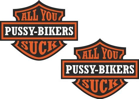 Zen Graphics All You Pussy Bikers Suck Decals Sticker