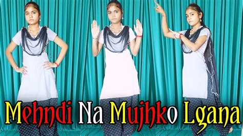 Mehndi Na Mujhko Lagana Rani Mukherjee Dance Cover By Jyoti Sharma