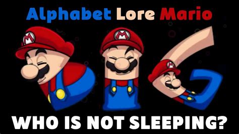 Alphabet Lore Mario Find Those Letters That Do Not Sleep Youtube