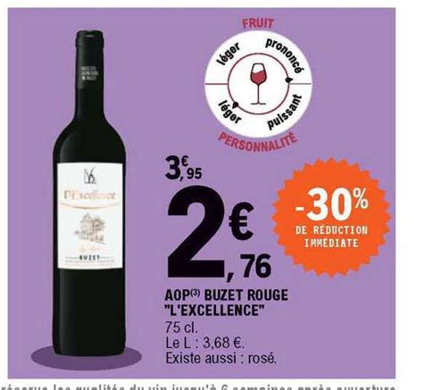 Promo Aop Buzet Rouge L Excellence Chez E Leclerc