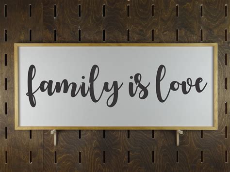 family is love Farmhouse Sign – Pickle Hill Co