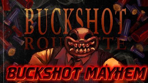 Buckshot Mayhem Maks Buckshot Roulette Youtube