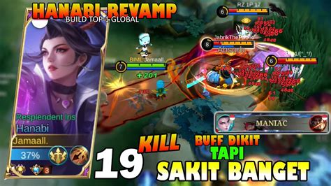 Hanabi Revamp Di Buff Damagenya Ngeri Banget Cuy Best Build Top 1