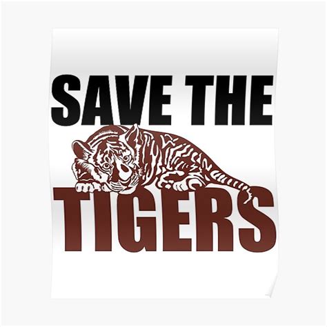 Save Tigers Posters | Redbubble