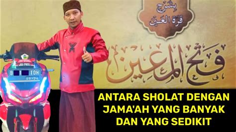 Fadhilah Sholat Berjama Ah Kondisi Dimana Jama Ah Sedikit Tapi