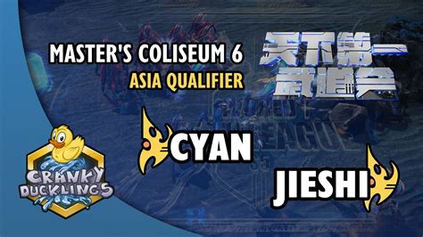 Cyan Vs Jieshi Pvp Master S Coliseum Asia Qualifier Starcraft