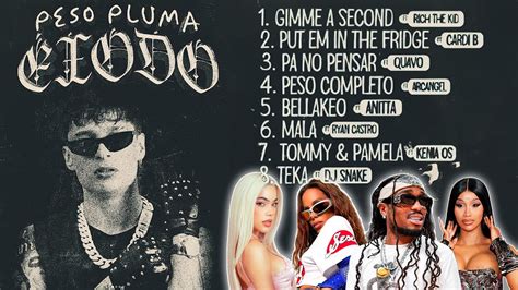 El Segundo Disco De Peso Pluma En EXODO TRACKLIST FILTRADA YouTube