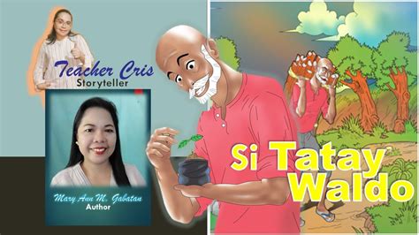 Si Tatay Waldo Entry Kuwentong Pambata Deped Storybooks Youtube