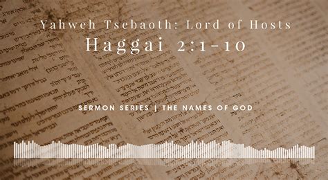 Yahweh Tsebaoth Lord Of Hosts Haggai 2 1 10 Wyandotte County