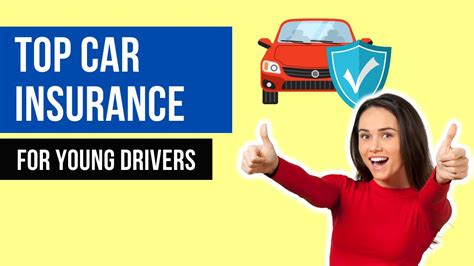 Best Insurance For Young Drivers And Top Recommended Companies 🚗 How