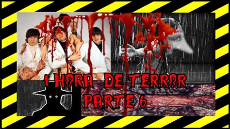 Hora De Creepypastas De Terror Loh Historias De Terror Loquendo