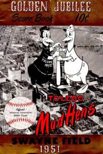 Mud Hens Toledo Mud Hens Toledo Ohio Toledo