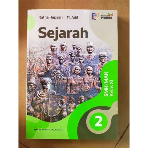 Jual Buku Pelajaran Sejarah Kelas Xi Smk Mak Kurikulum Merdeka