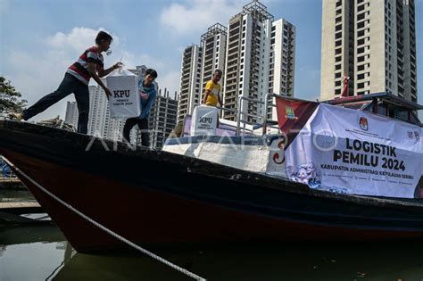 Distribusi Logistik Pemilu Ke Kepulauan Seribu Antara Foto