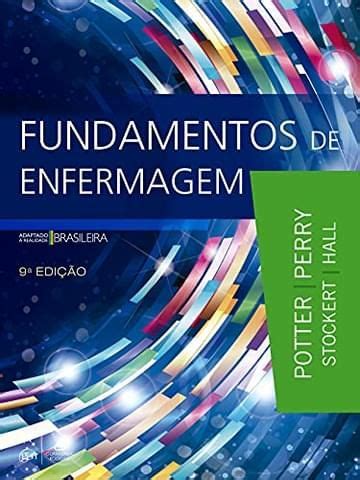 Livro Fundamentos De Enfermagem Bom Resumo Gr Tis Completo Para