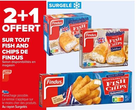 Promo Sur Tout Fish And Chips De Findus Chez Carrefour Market