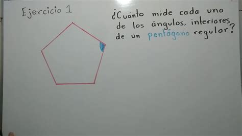 Actualizar 110 Images Angulos Interiores De Un Pentagono Regular