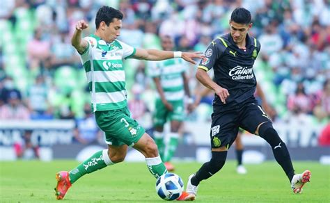 Chivas Vs Santos Laguna C Mo Y D Nde Ver En Vivo Y En Directo Online