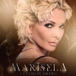 Tu Dama De Hierro Marisela Song Lyrics And Music By Marisela