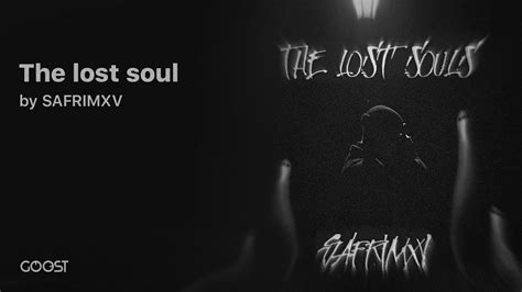 Safrimxv The Lost Soul Official Audio Youtube