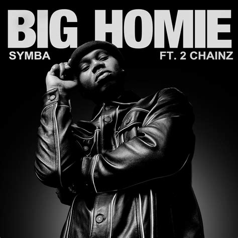 Big Homie Feat 2 Chainz By 2 Chainz And Symba On Beatsource