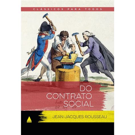 Livro Do Contrato Social Cl Ssicos Para Todos Autor Jean Jacques