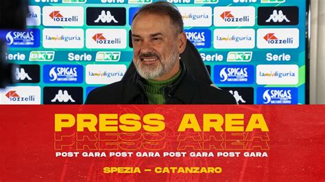 PRESS AREA VIVARINI NEL DOPO GARA DI SPEZIA CATANZARO YouTube