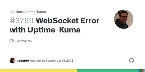 WebSocket Error With Uptime Kuma Issue 3769 Louislam Uptime Kuma