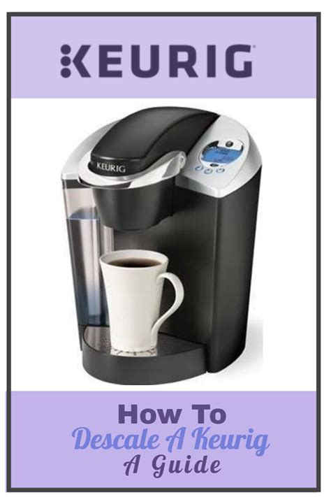 How To Descale A Keurig