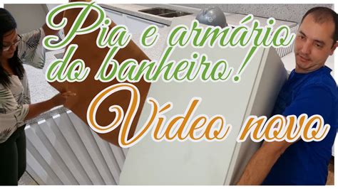 TEMOS PIA E O ARMÁRIO PARA O BANHEIRO COMPRAMOS TUDO QUE FALTAVA O