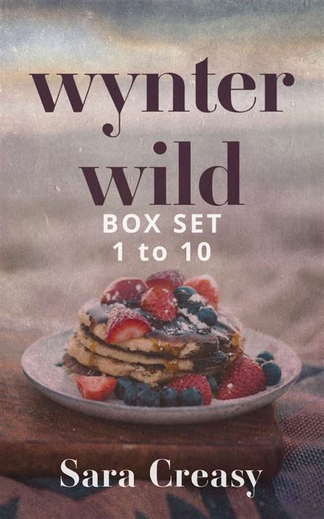 Wynter Wild Box Set Sara Creasy