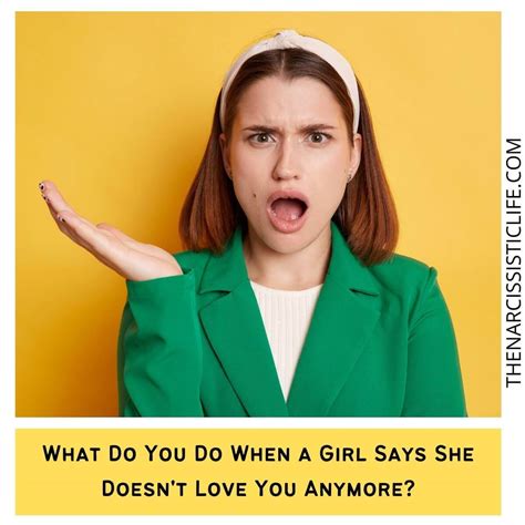 What To Do If She Said She Doesn’t Love You Anymore Romantified