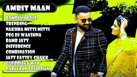 All Hits Songs Of Amrit Maan Amrit Maan Superhits Punjabi Songs New