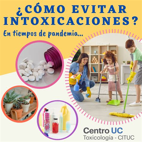 Cómo evitar intoxicaciones en tiempos de pandemia CITUC Información