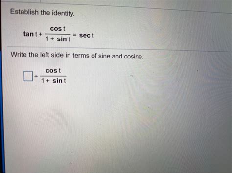 Solved Establish The Identity Cost Tant 1 Sint Sect Chegg