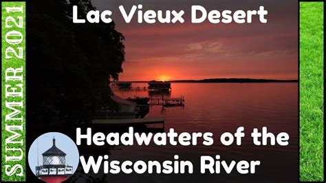 Lac Vieux Desert Headwaters Of The Wisconsin River YouTube