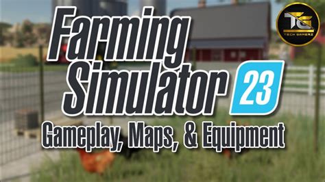 Fs23 First Look Gameplay Maps Equipment Farming Simulator 23