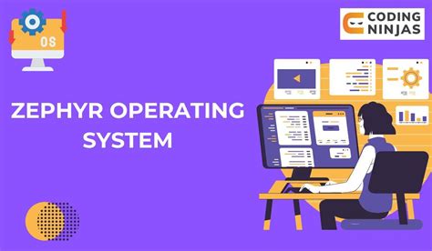 Zephyr Operating System Coding Ninjas