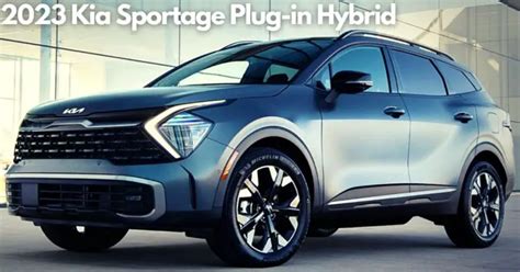 2023 Kia Sportage Plug In Hybrid Towing Capacity Best Crossover PHEV SUV