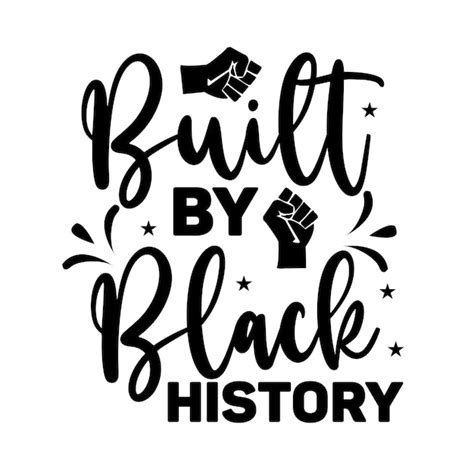 Archivos De Corte De Diseño Black History Svg Vector Premium