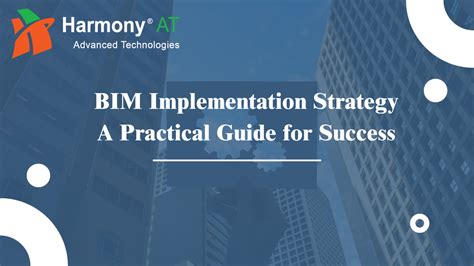 Bim Implementation Strategy A Practical Guide For Success