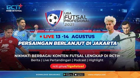 Link Live Streaming Liga Futsal Profesional Di RCTI Plus Sabtu Dan