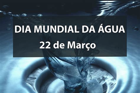 Dia Mundial Da Gua De Mar O De Palmares Adm