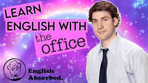 Learn English With Series The Office Aprende Inglés Con Tv Series