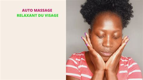 Auto Massage Relaxant Du Visage A L Huile Liftingfacialmassage