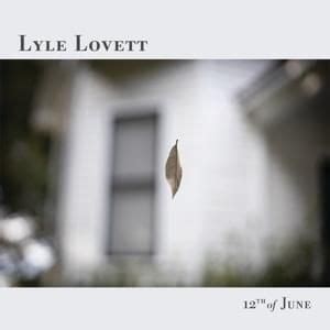 Lyle Lovett Lyrics, Songs, and Albums | Genius